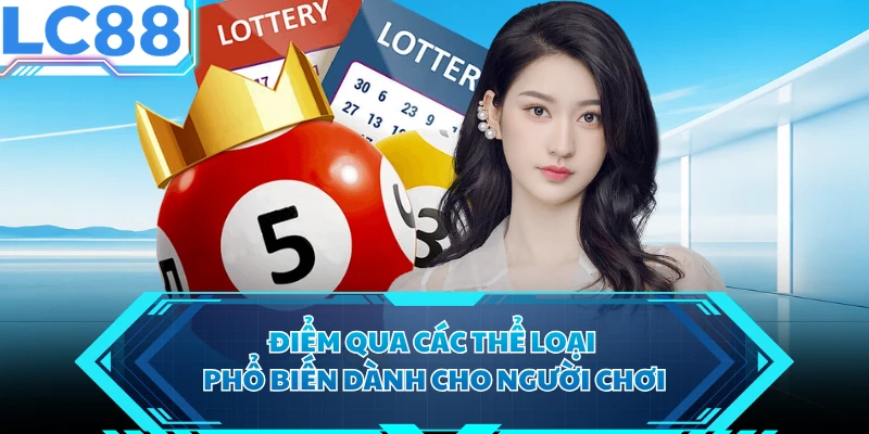 Điểm qua các thể loại phổ biến dành cho người chơi